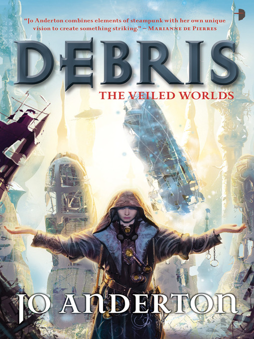 Title details for Debris by Jo Anderton - Available